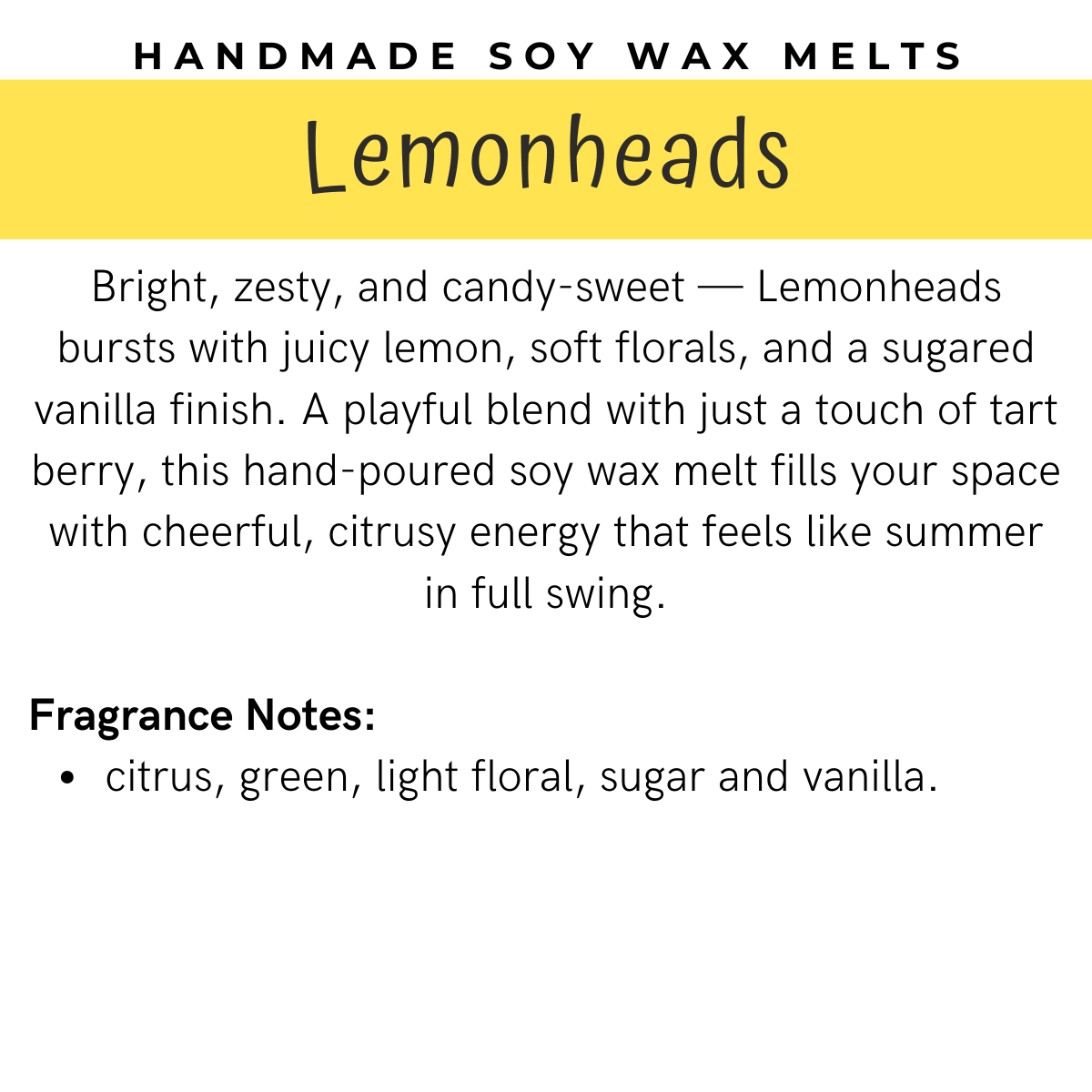 Lemonheads Soy Wax Melt