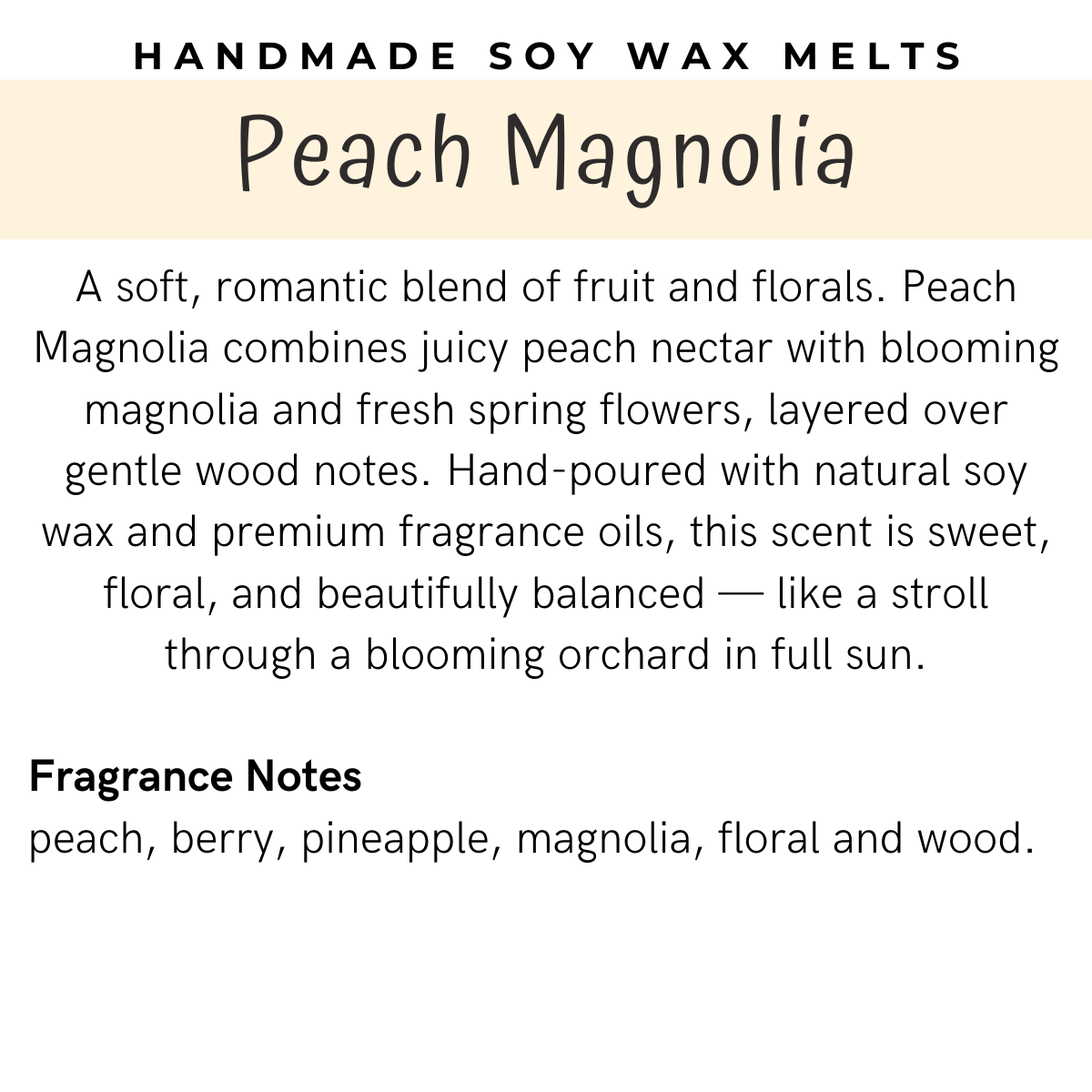 Peach Magnolia Soy Wax Melt